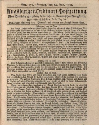 Augsburger Ordinari Postzeitung von Staats-, gelehrten, historisch- u. ökonomischen Neuigkeiten (Augsburger Postzeitung) Freitag 24. Juni 1831