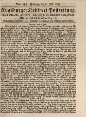 Augsburger Ordinari Postzeitung von Staats-, gelehrten, historisch- u. ökonomischen Neuigkeiten (Augsburger Postzeitung) Freitag 8. Juli 1831