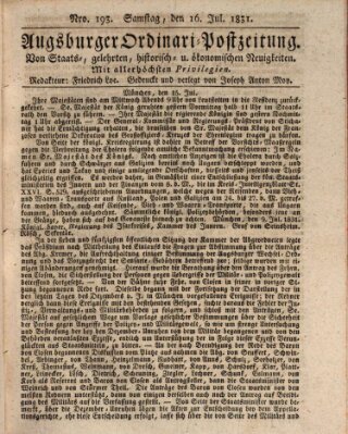 Augsburger Ordinari Postzeitung von Staats-, gelehrten, historisch- u. ökonomischen Neuigkeiten (Augsburger Postzeitung) Samstag 16. Juli 1831