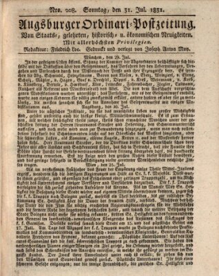 Augsburger Ordinari Postzeitung von Staats-, gelehrten, historisch- u. ökonomischen Neuigkeiten (Augsburger Postzeitung) Sonntag 31. Juli 1831