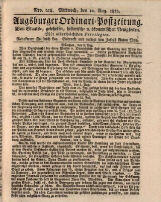 Augsburger Ordinari Postzeitung von Staats-, gelehrten, historisch- u. ökonomischen Neuigkeiten (Augsburger Postzeitung) Mittwoch 10. August 1831