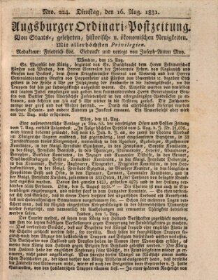 Augsburger Ordinari Postzeitung von Staats-, gelehrten, historisch- u. ökonomischen Neuigkeiten (Augsburger Postzeitung) Dienstag 16. August 1831