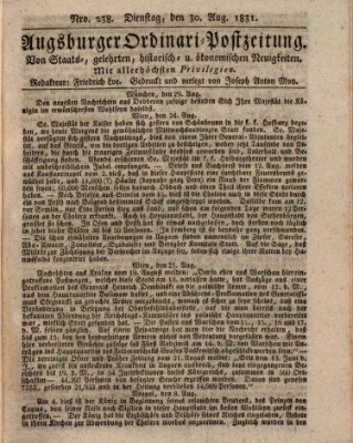 Augsburger Ordinari Postzeitung von Staats-, gelehrten, historisch- u. ökonomischen Neuigkeiten (Augsburger Postzeitung) Dienstag 30. August 1831