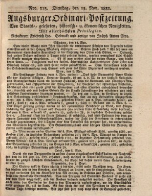 Augsburger Ordinari Postzeitung von Staats-, gelehrten, historisch- u. ökonomischen Neuigkeiten (Augsburger Postzeitung) Dienstag 15. November 1831