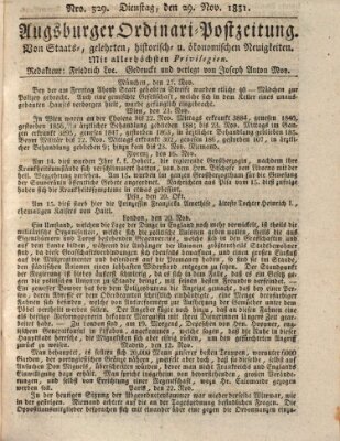 Augsburger Ordinari Postzeitung von Staats-, gelehrten, historisch- u. ökonomischen Neuigkeiten (Augsburger Postzeitung) Dienstag 29. November 1831