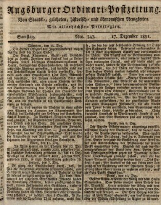 Augsburger Ordinari Postzeitung von Staats-, gelehrten, historisch- u. ökonomischen Neuigkeiten (Augsburger Postzeitung) Samstag 17. Dezember 1831