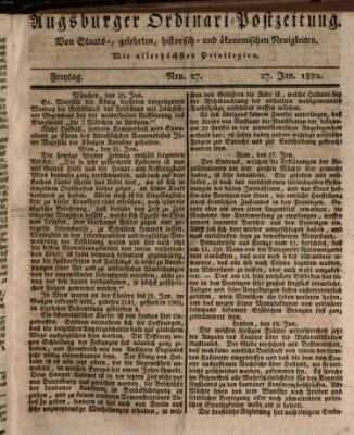 Augsburger Ordinari Postzeitung von Staats-, gelehrten, historisch- u. ökonomischen Neuigkeiten (Augsburger Postzeitung) Freitag 27. Januar 1832