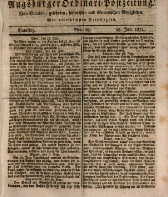 Augsburger Ordinari Postzeitung von Staats-, gelehrten, historisch- u. ökonomischen Neuigkeiten (Augsburger Postzeitung) Samstag 28. Januar 1832