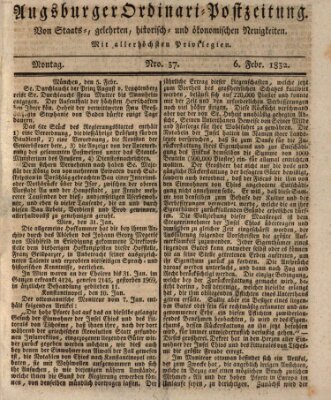 Augsburger Ordinari Postzeitung von Staats-, gelehrten, historisch- u. ökonomischen Neuigkeiten (Augsburger Postzeitung) Montag 6. Februar 1832