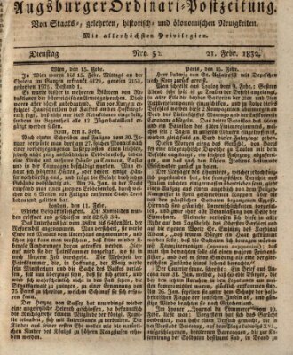 Augsburger Ordinari Postzeitung von Staats-, gelehrten, historisch- u. ökonomischen Neuigkeiten (Augsburger Postzeitung) Dienstag 21. Februar 1832