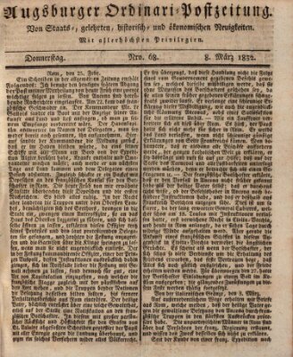 Augsburger Ordinari Postzeitung von Staats-, gelehrten, historisch- u. ökonomischen Neuigkeiten (Augsburger Postzeitung) Donnerstag 8. März 1832