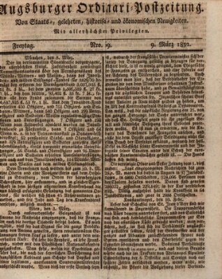 Augsburger Ordinari Postzeitung von Staats-, gelehrten, historisch- u. ökonomischen Neuigkeiten (Augsburger Postzeitung) Freitag 9. März 1832