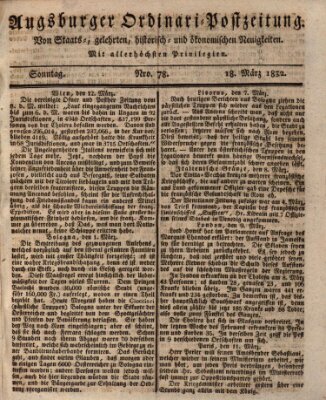 Augsburger Ordinari Postzeitung von Staats-, gelehrten, historisch- u. ökonomischen Neuigkeiten (Augsburger Postzeitung) Sonntag 18. März 1832