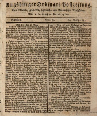 Augsburger Ordinari Postzeitung von Staats-, gelehrten, historisch- u. ökonomischen Neuigkeiten (Augsburger Postzeitung) Samstag 24. März 1832