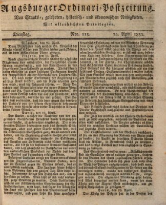 Augsburger Ordinari Postzeitung von Staats-, gelehrten, historisch- u. ökonomischen Neuigkeiten (Augsburger Postzeitung) Dienstag 24. April 1832