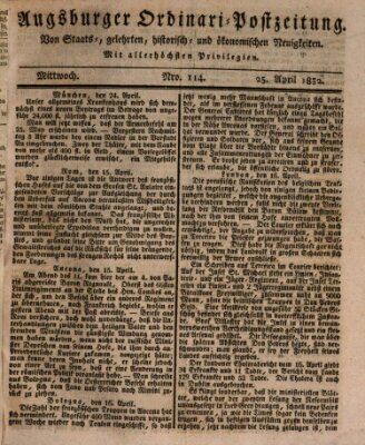 Augsburger Ordinari Postzeitung von Staats-, gelehrten, historisch- u. ökonomischen Neuigkeiten (Augsburger Postzeitung) Mittwoch 25. April 1832