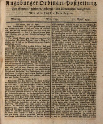 Augsburger Ordinari Postzeitung von Staats-, gelehrten, historisch- u. ökonomischen Neuigkeiten (Augsburger Postzeitung) Montag 30. April 1832