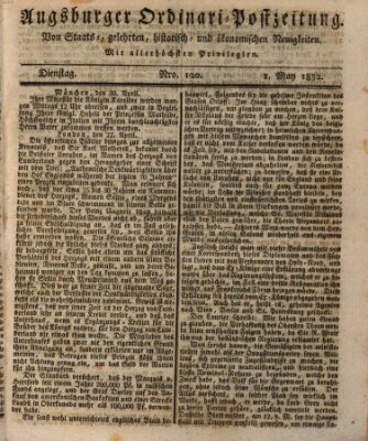 Augsburger Ordinari Postzeitung von Staats-, gelehrten, historisch- u. ökonomischen Neuigkeiten (Augsburger Postzeitung) Dienstag 1. Mai 1832