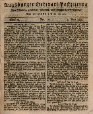 Augsburger Ordinari Postzeitung von Staats-, gelehrten, historisch- u. ökonomischen Neuigkeiten (Augsburger Postzeitung) Samstag 5. Mai 1832