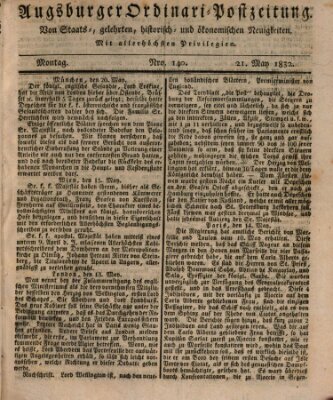 Augsburger Ordinari Postzeitung von Staats-, gelehrten, historisch- u. ökonomischen Neuigkeiten (Augsburger Postzeitung) Montag 21. Mai 1832