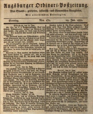 Augsburger Ordinari Postzeitung von Staats-, gelehrten, historisch- u. ökonomischen Neuigkeiten (Augsburger Postzeitung) Sonntag 24. Juni 1832