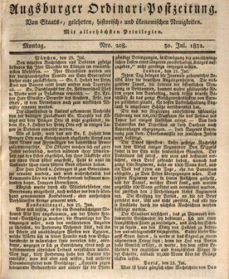 Augsburger Ordinari Postzeitung von Staats-, gelehrten, historisch- u. ökonomischen Neuigkeiten (Augsburger Postzeitung) Montag 30. Juli 1832