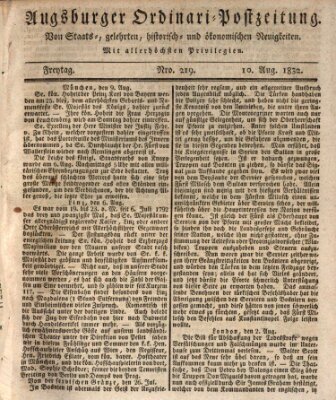 Augsburger Ordinari Postzeitung von Staats-, gelehrten, historisch- u. ökonomischen Neuigkeiten (Augsburger Postzeitung) Freitag 10. August 1832