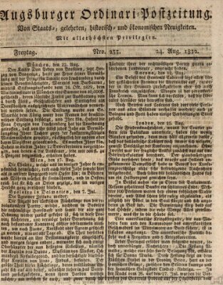 Augsburger Ordinari Postzeitung von Staats-, gelehrten, historisch- u. ökonomischen Neuigkeiten (Augsburger Postzeitung) Freitag 24. August 1832