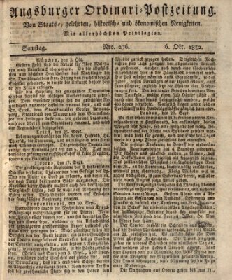 Augsburger Ordinari Postzeitung von Staats-, gelehrten, historisch- u. ökonomischen Neuigkeiten (Augsburger Postzeitung) Samstag 6. Oktober 1832