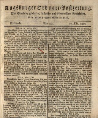 Augsburger Ordinari Postzeitung von Staats-, gelehrten, historisch- u. ökonomischen Neuigkeiten (Augsburger Postzeitung) Mittwoch 10. Oktober 1832