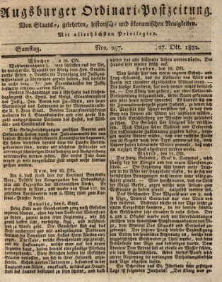 Augsburger Ordinari Postzeitung von Staats-, gelehrten, historisch- u. ökonomischen Neuigkeiten (Augsburger Postzeitung) Samstag 27. Oktober 1832