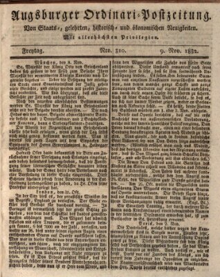 Augsburger Ordinari Postzeitung von Staats-, gelehrten, historisch- u. ökonomischen Neuigkeiten (Augsburger Postzeitung) Freitag 9. November 1832