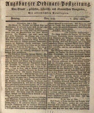 Augsburger Ordinari Postzeitung von Staats-, gelehrten, historisch- u. ökonomischen Neuigkeiten (Augsburger Postzeitung) Freitag 7. Dezember 1832