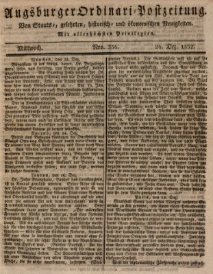 Augsburger Ordinari Postzeitung von Staats-, gelehrten, historisch- u. ökonomischen Neuigkeiten (Augsburger Postzeitung) Mittwoch 26. Dezember 1832