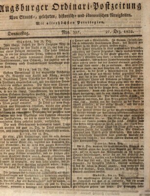 Augsburger Ordinari Postzeitung von Staats-, gelehrten, historisch- u. ökonomischen Neuigkeiten (Augsburger Postzeitung) Donnerstag 27. Dezember 1832