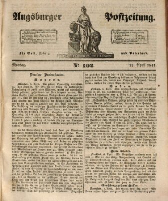 Augsburger Postzeitung Montag 12. April 1841