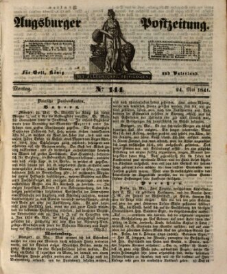 Augsburger Postzeitung Montag 24. Mai 1841