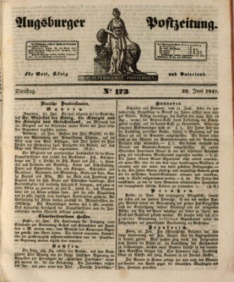 Augsburger Postzeitung Dienstag 22. Juni 1841