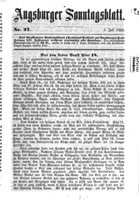 Augsburger Sonntagsblatt (Augsburger Postzeitung) Sonntag 3. Juli 1859