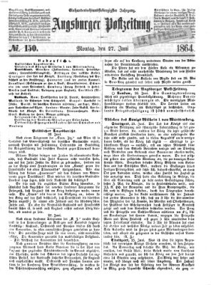 Augsburger Postzeitung Montag 27. Juni 1864