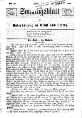 Augsburger Sonntagsblatt für Unterhaltung in Ernst und Scherz (Augsburger Postzeitung) Sonntag 21. Mai 1865