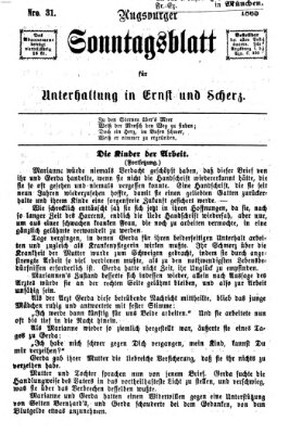 Augsburger Sonntagsblatt für Unterhaltung in Ernst und Scherz (Augsburger Postzeitung) Sonntag 6. August 1865