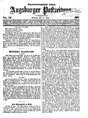 Augsburger Postzeitung Montag 10. Juni 1867