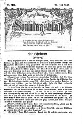 Augsburger Sonntagsblatt (Augsburger Postzeitung) Sonntag 21. Juli 1867