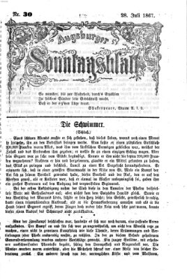 Augsburger Sonntagsblatt (Augsburger Postzeitung) Sonntag 28. Juli 1867