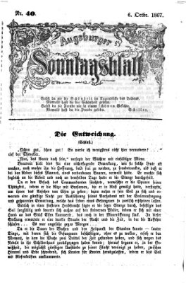 Augsburger Sonntagsblatt (Augsburger Postzeitung) Sonntag 6. Oktober 1867