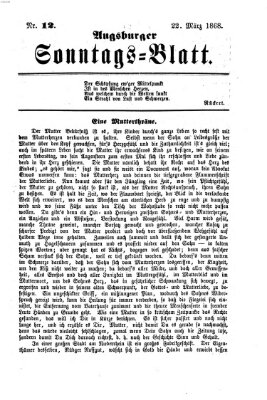 Augsburger Sonntagsblatt (Augsburger Postzeitung) Sonntag 22. März 1868