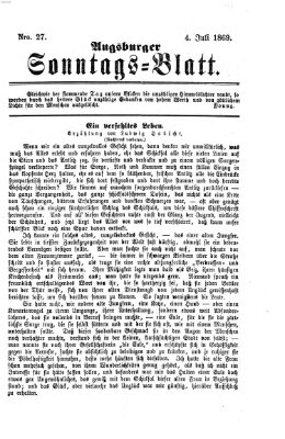 Augsburger Sonntagsblatt (Augsburger Postzeitung) Sonntag 4. Juli 1869