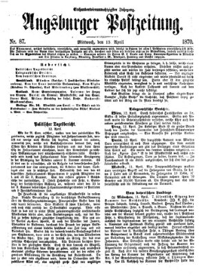 Augsburger Postzeitung Mittwoch 13. April 1870