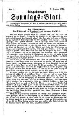 Augsburger Sonntagsblatt (Augsburger Postzeitung) Sonntag 9. Januar 1870